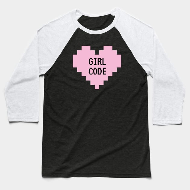 GIRL CODE Baseball T-Shirt by MadEDesigns